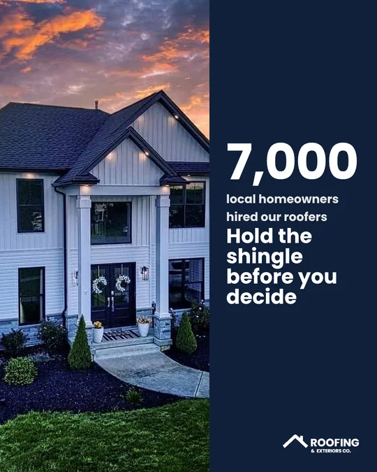 Sample ad for a roofing and exteriors company: a white two-story house with a dark shingle roof at sunset, next to a navy panel. Text: 7,000 local homeowners hired our roofers. Hold the shingle before you decide.
